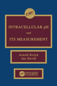 Title: Intracellular pH and its Measurement, Author: Arnost Kotyk