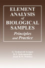 Element Analysis of Biological Samples: Principles and Practices, Volume II