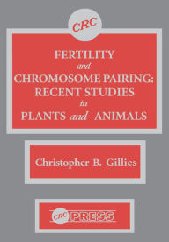 Title: Fertility and Chromosome Pairing, Author: Christopher Bob Gillies