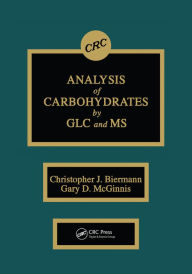 Title: Analysis of Carbohydrates by GLC and MS, Author: Christopher J. Biermann