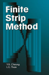 Title: The Finite Strip Method, Author: Y. K. Cheung