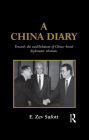 A China Diary: Towards the Establishment of China-Israel Diplomatic Relations