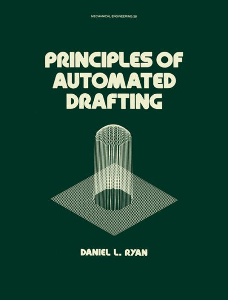 Principles of Automated Drafting