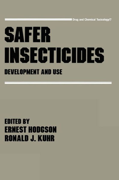 Safer Insecticides: Development and Use