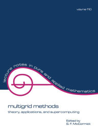 Title: multigrid methods: theory, applications, and supercomputing, Author: Mccormick