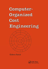Title: Computer-Organized Cost Engineering, Author: Gideon Samid