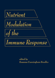 Title: Nutrient Modulation of the Immune Response, Author: Susanna Cunningham-Rund