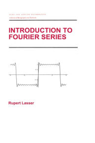 Title: Introduction to Fourier Series, Author: Rupert Lasser
