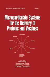 Title: Microparticulate Systems for the Delivery of Proteins and Vaccines, Author: Smadar Cohen