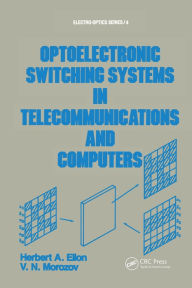Title: Optoelectronic Switching Systems in Telecommunications and Computers, Author: Elion