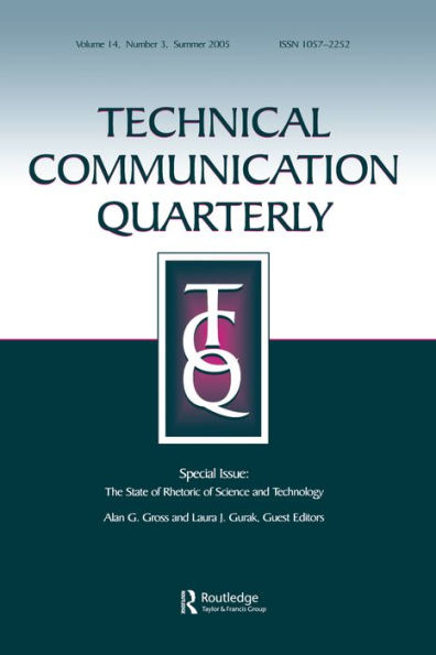 The State of Rhetoric of Science and Technology: A Special Issue of Technical Communication Quarterly