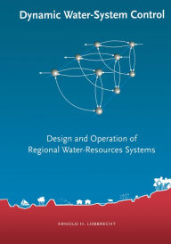 Title: Dynamic Water-System Control, Author: A.H. Lobbrecht