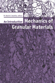 Title: Mechanics of Granular Materials: An Introduction, Author: K. Iwashita