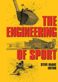 Title: The Engineering of Sport, Author: Steve Haake