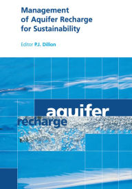 Title: Management of Aquifer Recharge for Sustainability: Proceedings of the 4th International Symposium on Artificial Recharge of Groundwater, Adelaide, September 2002, Author: P.J. Dillon
