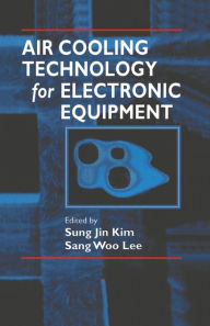 Title: Air Cooling Technology for Electronic Equipment, Author: Sung Jin Kim