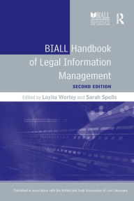 Title: BIALL Handbook of Legal Information Management, Author: Loyita Worley