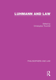 Title: Luhmann and Law, Author: Christopher Thornhill