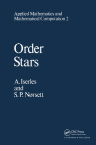 Title: Order Stars: Theory and Applications, Author: A. Iserles