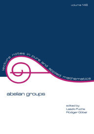 Title: Abelian Groups, Author: Laszlo Fuchs