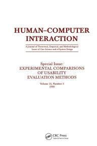 Title: Experimental Comparisons of Usability Evaluation Methods: A Special Issue of Human-Computer Interaction, Author: Gary A. Olson