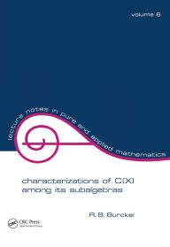 Title: Characterization of C(x) among its Subalgebras, Author: R. B. Burckel