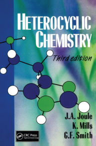 Title: Heterocyclic Chemistry, 3rd Edition, Author: John A. Joule