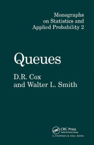 Title: Queues, Author: D.R. Cox