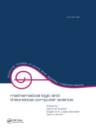 Title: Mathematical Logic and Theoretical Computer Science, Author: David Kueker