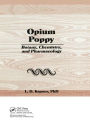 Opium Poppy: Botany, Chemistry, and Pharmacology