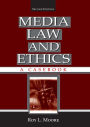 Media Law and Ethics: A Casebook