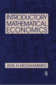 Title: Introductory Mathematical Economics, Author: Adil H. Mouhammed