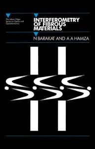 Title: Interferometry of Fibrous Materials, Author: Barakat