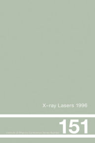 Title: X-Ray Lasers 1996: Proceedings of the Fifth International Conference on X-Ray Lasers held in Lund, Sweden, 10-14 June, 1996, Author: Sune Svanberg