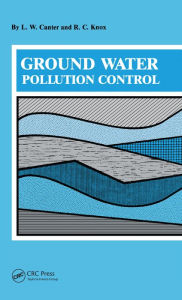 Title: Ground Water Pollution Control, Author: L.W. Canter