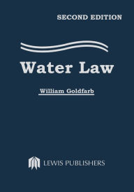 Title: Water Law, Author: William Goldfarb