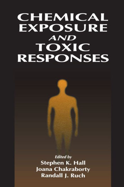 Chemical Exposure and Toxic Responses