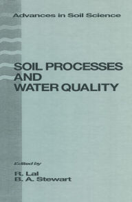 Title: Soil Processes and Water Quality, Author: B.A. Stewart
