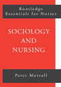 Sociology and Nursing: An Introduction