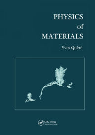 Title: Physics of Materials, Author: Yves Quere