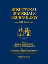 Title: Structural Materials Technology: An NDT Conference (1996), Author: Paul E. Hartbower