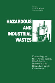 Title: Hazardous and Industrial Waste Proceedings, 28th Mid-Atlantic Conference, Author: A. Scott Weber