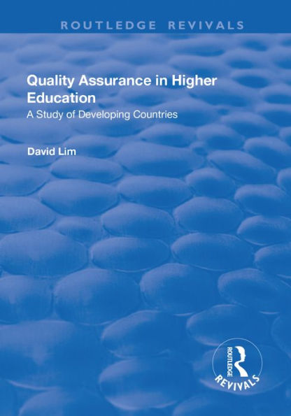 Quality Assurance in Higher Education: A Study of Developing Countries