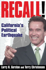 Title: Recall!: California's Political Earthquake, Author: Larry N. Gerston