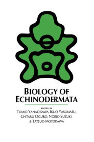 Title: Biology of Echinodermata, Author: T. Yanagisawa