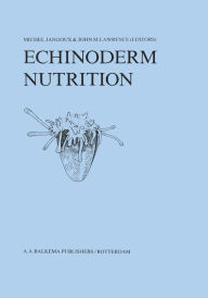 Title: Echinoderm Nutrition, Author: Michel Jangoux