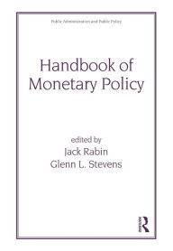 Title: Handbook of Monetary Policy, Author: Jack Rabin