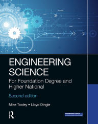 Title: Engineering Science: For Foundation Degree and Higher National, Author: Mike Tooley