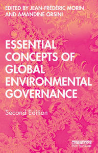 Title: Essential Concepts of Global Environmental Governance, Author: Jean-Frederic Morin