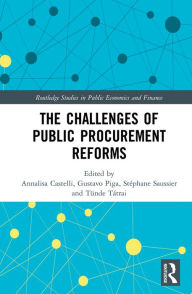 Title: The Challenges of Public Procurement Reforms, Author: Annalisa Castelli